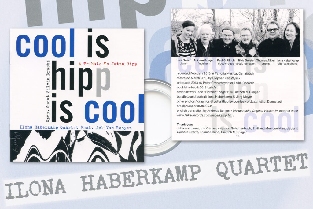 Ilona Haberkamp Quartett A Tribute to Jutta Hipp Cool is hipp is cool